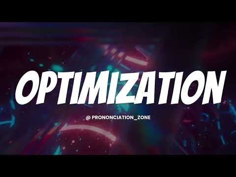 How to Pronounce OPTIMIZATION Correctly | English Pronunciation Guide #facts #clearpronunciation