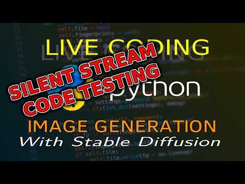 Silent Coding Stream: Live Stream CPU Only Image Generation by FlaskArchitect