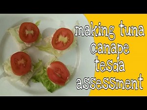 how to make tuna canape?tesda assessment NC11