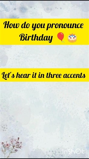 #shorts #ytshorts #spoken english #english tips #english reel #shortfeed #birthday pronunciation