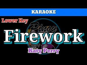 Firework by Katy Perry (Karaoke : Lower Key)