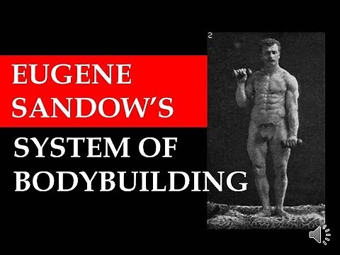 EUGENE SANDOW'S LIGHT DUMBBELL BODYBUILDING SYSTEM EXPLAINED!!