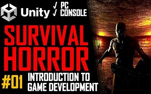 [Unity教程][恐怖游戏]HOW TO MAKE A SURVIVAL HORROR GAME IN UNITY
