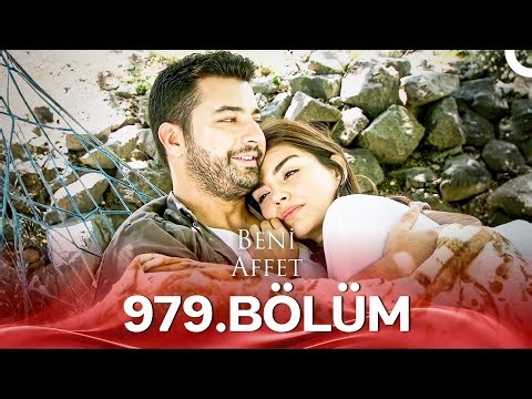 Beni Affet 979. Bölüm