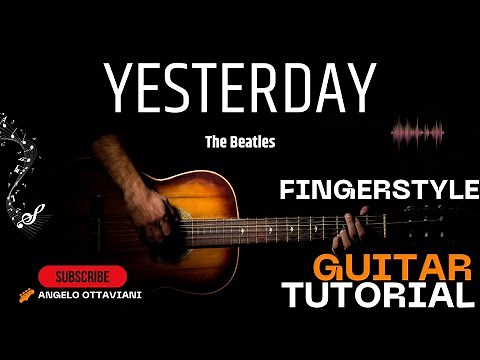 Yesterday - The Beatles - Guitar - Guitarra - Chitarra - Guitare - Fingerstyle