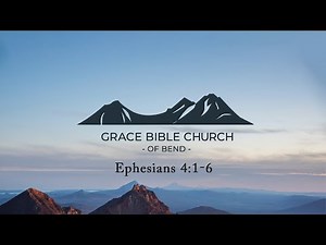 The Importance of Unity (Ephesians 4:1-6)