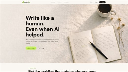 Coda One: Everyone uses AI to write in 2026. The problem isn't writing — it's that AI text is now detectable by professors, Google, and your readers in seconds. Coda One humanizes AI-generated text so it sounds like you actually wrote it — average detection score drops from 56% to 12%. Plus 100+ free browser tools (PDF, image, code, video) — no signup, no upload, everything runs in your browser.