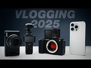 "Best Vlogging Cameras in 2025: Top Picks for Every Creator"