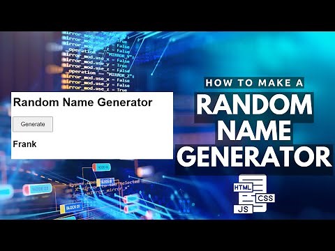 How to make a Random Name Generator with HTML, CSS and JavaScript