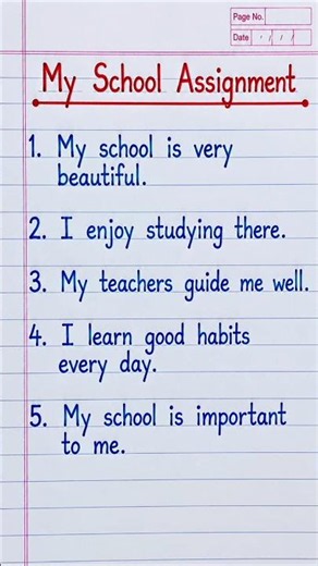 My School Assignment in English | 5 Lines