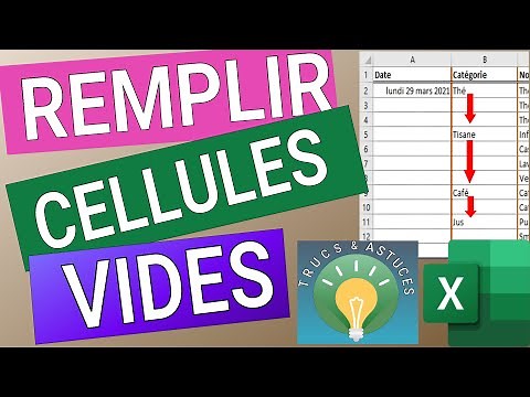 Astuce Excel - Remplir les cellules vides