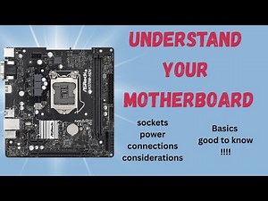 Motherboard basics we all should know