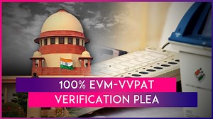 100% EVM-VVPAT Verification: Supreme Court Reserves Judgment After Noting EC's Clarifications On Que