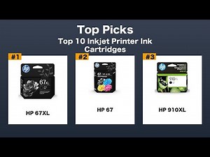 2025 Latest Inkjet Printer Ink Cartridges Recommendations: Top 10 Picks