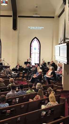 "He Keeps Me Singing" performed by The Pinnacle Brass