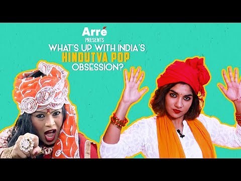 What's Up With India's Hindutva Pop Obsession | Indian Hindutva Songs