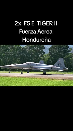 Aviones F5 en Honduras: Fuerza Aerea Hondureña