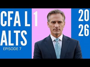 The Introduction of Digital Assets - Module 7- ALTERNATIVE–CFA® Level I 2026