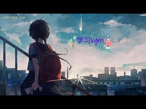 [2小时学习音乐、专注音乐、学习专注阅读音乐、减压放松钢琴音乐,bgm] 2 Hour Relaxing Relax Music, Study music