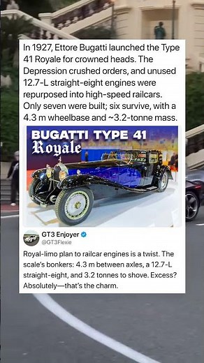 In 1927, Ettore Bugatti launched the Type 41 Royale for crowned heads