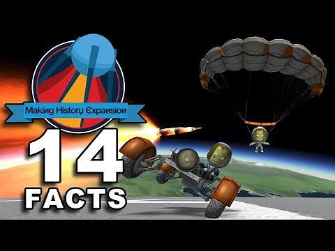 KSP MAKING HISTORY EXPANSION! 14 Awesome Facts about the new Kerbal Space Program DLC & KSP 1.4