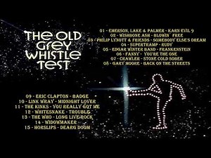 The Old Grey Whistle Test - Classic Performances
