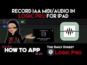 Record IAA in Logic Pro for iPad with KQ Voice Plugins - How to App on iOS - The Daily Digest