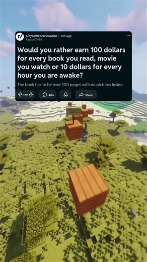 Would you rather earn 100 dollars for every book you read