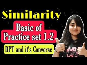 Class 10th Chp 1 Similarity | Basic of Practice set 1.2 | BPT and its Converse | Geometry | #1