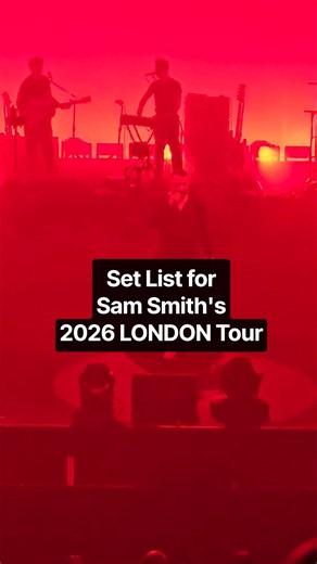 Set List - what to expect at Sam Smith's London shows at his 2026 "To be Free" Tour #samsmith