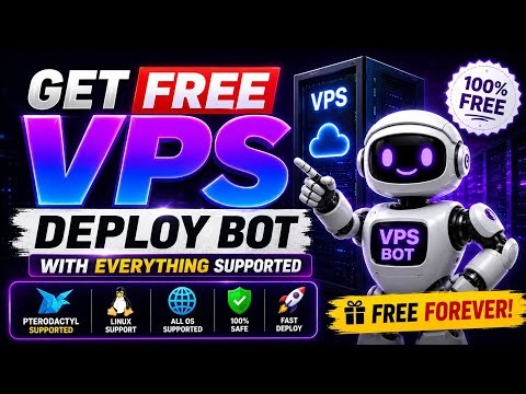🔥 Get FREE VPS Deploy Bot with Pterodactyl Support | Full Setup Guide 2026