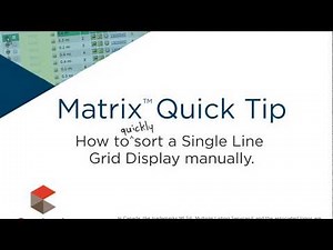 Matrix Quick Tip - Manually Sort Single Line Grid Display