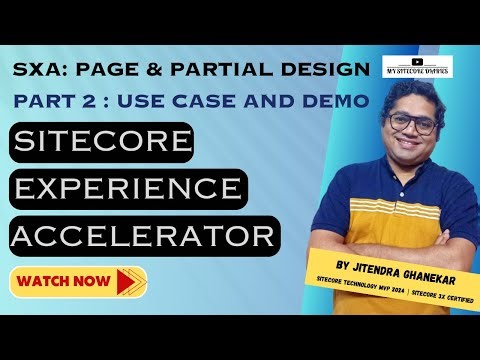 Sitecore Experience Accelerator | SXA tutorial | 07 Demo- Page Design and Partial Design #sitecore