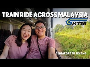 4 Trains, 1 Ferry from Singapore to Penang, Malaysia (Comparing KTM Trains!) (Worth the 12h?)