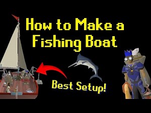 How to Make a Fishing Boat (Deep Sea Trawling) OSRS Sailing