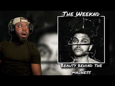 MIGHT BE MY FAVORITE!!! The Weeknd - Beauty Behind The Madness Album |FIRST TIME LISTENING| REACTION