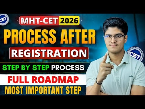 MHT-CET 2026 | Important Process After Registration | Correction Window | Admit Card | Full Roadmap