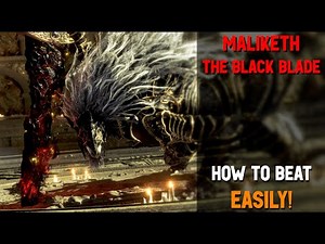 How to Beat Maliketh EASILY! Elden Ring Guide to Beating Maliketh the Black Blade