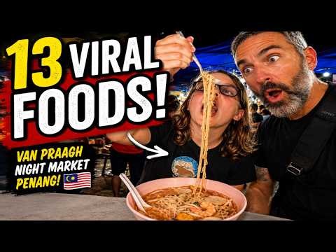 We Tried 13 Viral Street Foods at Penang’s Van Praagh Night Market 🇲🇾