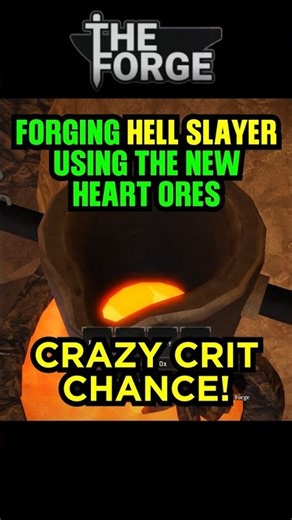 Forging Hell Slayer Using New Heart Ores in THE FORGE #roblox #theforge