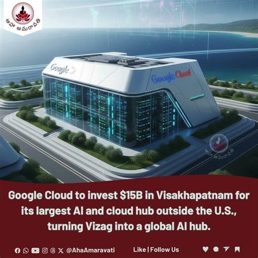 Google Cloud to Invest $15B in Visakhapatnam, Building Its Largest AI Hub Outside the U.S.
