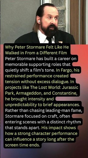 Why Peter Stormare Felt Like He Walked in From a Different Film