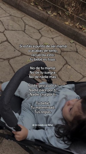 Mi Bebé, Mis Reglas: Celebrando la Maternidad