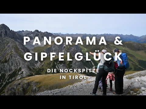 🌄 Nockspitze (Saile) Wanderung | Tirol entdecken: Panorama & Gipfelglück