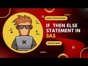 How to Use If Then Else in SAS | Essential Programming Skills