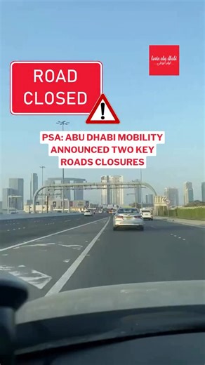 🚨 UPDATE: Drivers are advised to plan ahead and allow extra travel time to find their way around affected intersections #lovinabudhabi | Lovin Abu Dhabi