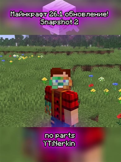 Minecraft 26.1 Update! Snapshot 2 New Baby Mobs and Minecraft Tag Review #Nerkin #minecraft #noparts #happyghast