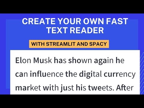 Build your own Fast Text Reader with Streamlit and Spacy