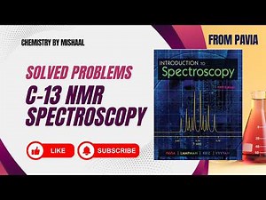 C-13 NMR Spectroscopy Problems Solved | Pavia Spectroscopy Book | Carbon-13 NMR Practice Questions