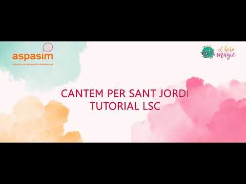 Tutorial Personatges (Sant Jordi i la Princesa) per cantar en la Llengua de Signes Catalana.